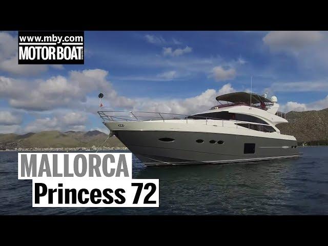 Luxury yacht charter | 48hrs on a Princess 72 in Mallorca | Motor Boat & Yachting