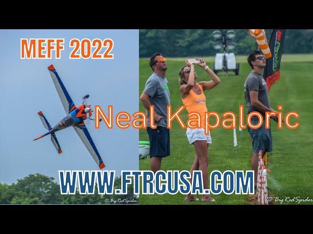 MEFF 2022- Full Throttle RC- Neal Kapaloric