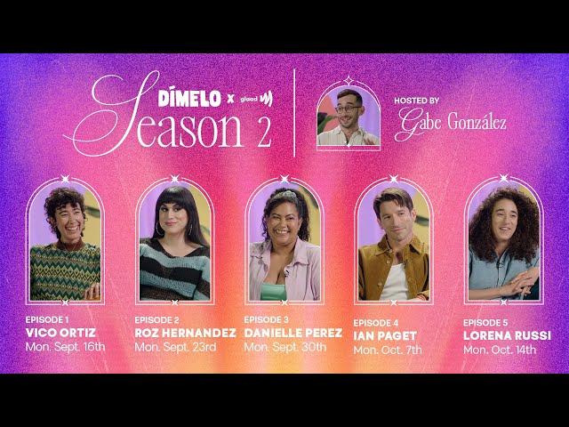 Dímelo Season 2 TRAILER