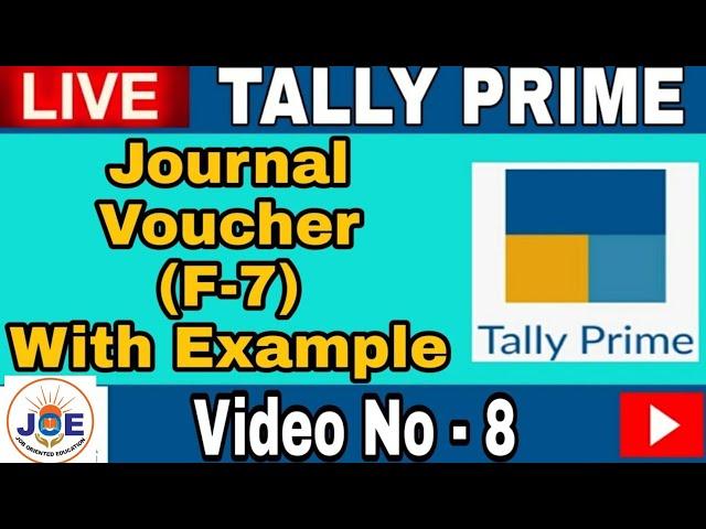 Voucher Entry In Tally Prime - "Journal Voucher" Entry With Example