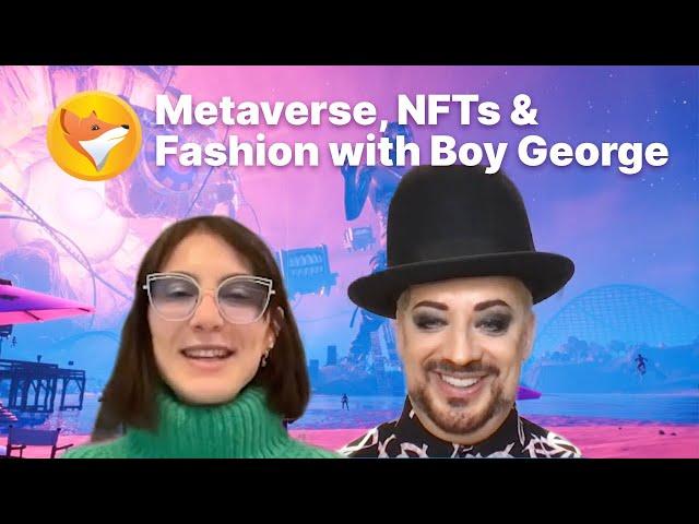 FinancialFox | Metaverse: The freedom of exploring your identity and creativity | Boy George