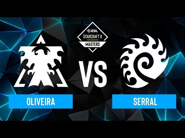 Oliveira vs. Serral - ESL SC2 Masters: Spring 2024 Finals - Semifinals