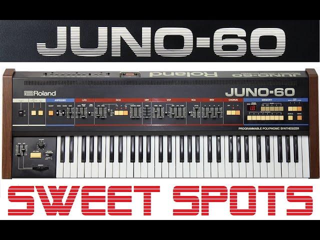 Roland Juno 60 - sweet spots