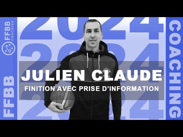 FFBB Coaching - Julien Claude - Finition avec prise d’information