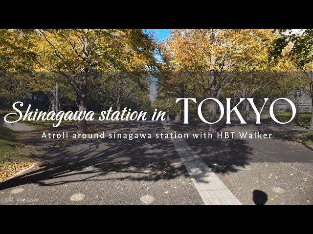 A Walk Around Shinagawa Station