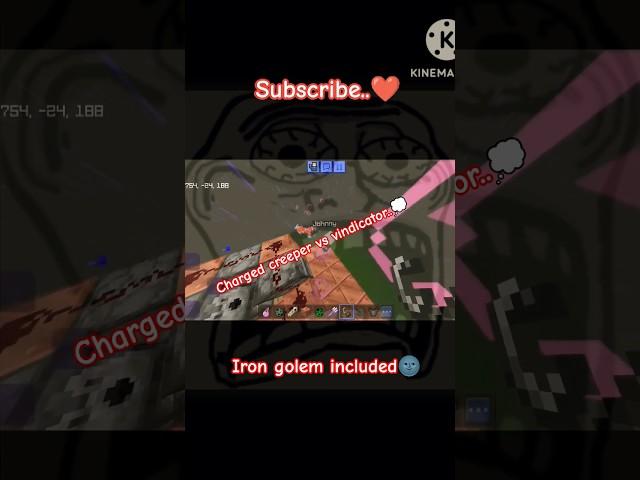 #minecraft charged creeper vs vindicator #viralvideo