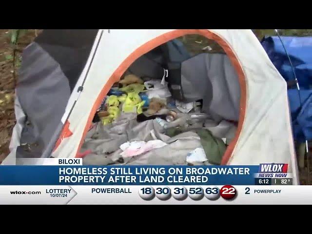 Homeless still living on Broadwater property after land cleared, neighbors seeking solutions