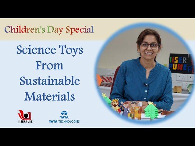 Children’s Day Special Demonstration: Science Toys from Sustainable Materials