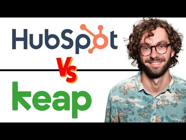 Keap vs HubSpot - Which One is Better ?
