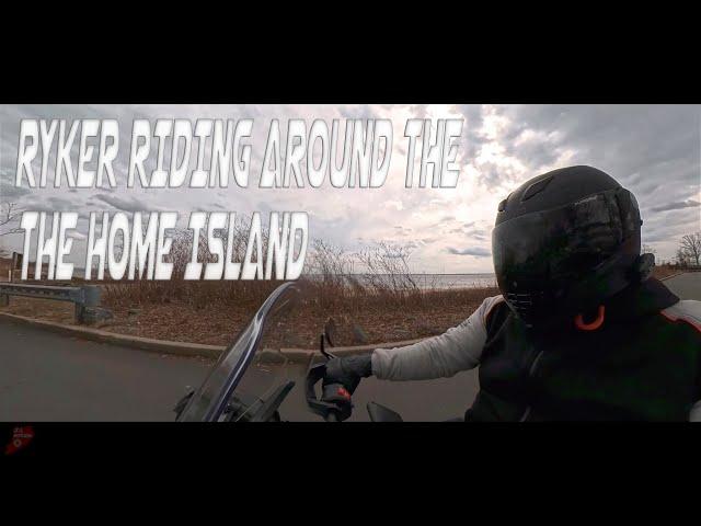 RYKER RIDING AROUND THE HOME ISLAND