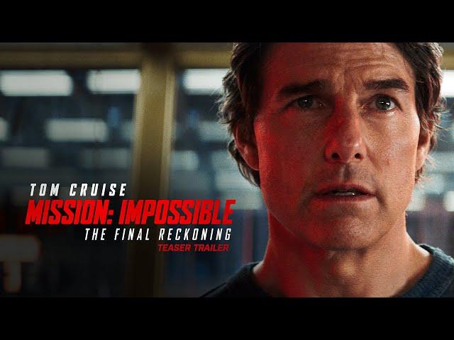 Mission: Impossible – The Final Reckoning | Hindi Teaser Trailer (2025 Movie) - Tom Cruise