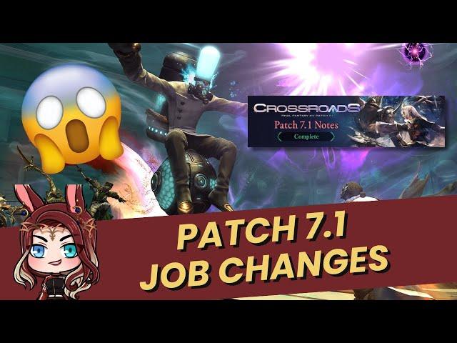 FFXIV: Patch 7.1 Job Changes