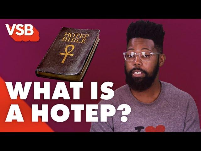 What is Hotep? | A Very Smart Brotha Explains