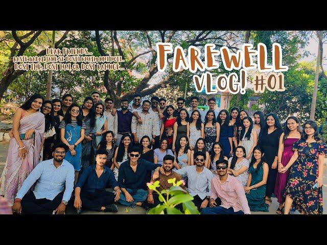 College life ends | A Vlog Journey of Goodbyes🫂 | farewell vlog_2k24 | Part #01