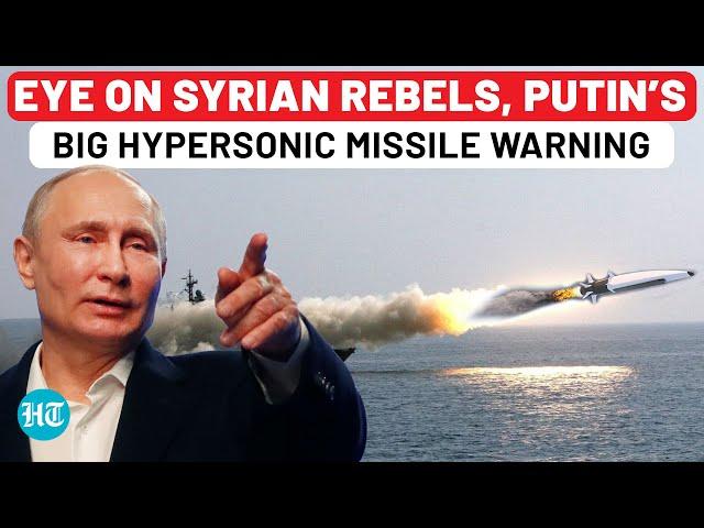 Putin Test-Fires Zircon Hypersonic Missile In Mediterranean As Rebels Eye Russian Bases In Syria