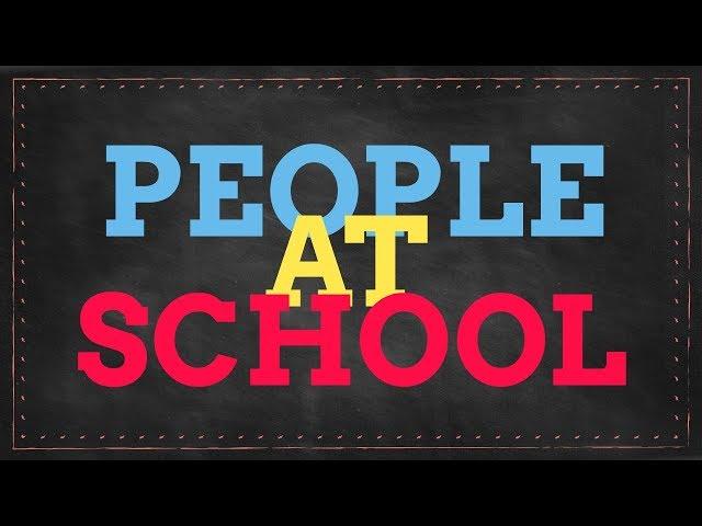 People And Places  At School