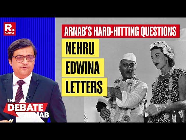 Nehru-Edwina Mountbatten Letters: What's The Secrecy? Arnab's Hard-Hitting Questions