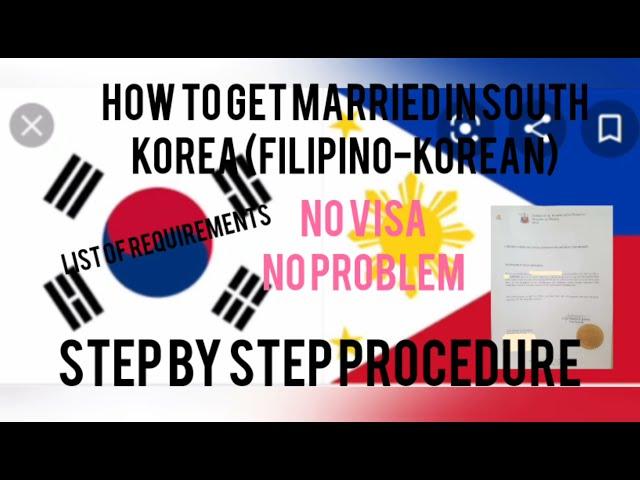 How to get married in Korea (FILIPINA-KOREAN)Step by step Procedure/With Visa or Without Visa