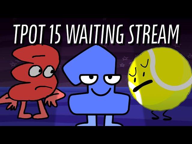 WAITING FOR TPOT 15 (Ft. @GiantSnowball  and @Fast_Duck )