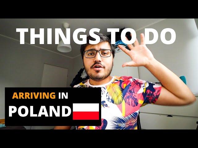 THINGS TO DO RIGHT AFTER ARRIVING IN POLAND| BEST TIME TO APPLY FOR POLAND TRC| STUDY IN POLAND 