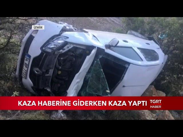 Kaza Haberine Giden İhlas Haber Ajansı Muhabiri de Kaza Yaptı