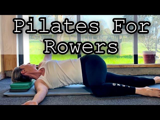 Pilates For Rowers (Pilates Exercise)abs, glutes, thoracic spine stretch