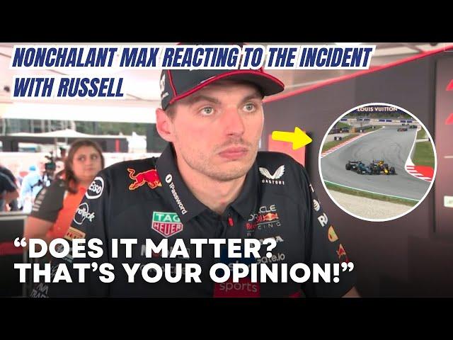 Max Verstappen DONT GIVE A F**K Reaction after the Incident with George Russell in Spanish GP