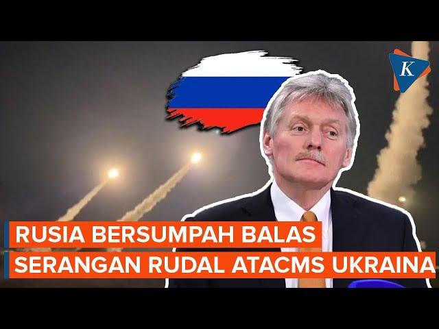 Rusia Bersumpah Balas Serangan Rudal ATACMS Ukraina yang Dipasok AS