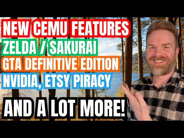 New features for CEMU, Big Zelda Design Flaws get Sakurai talking, Etsy Piracy and more...