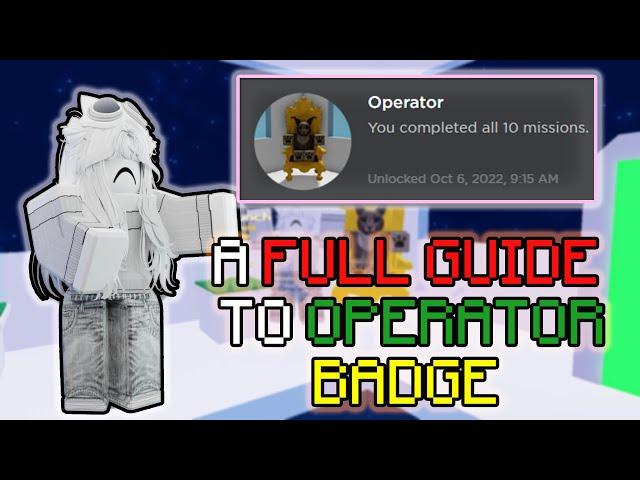 A FULL GUIDE TO "Operator" BADGE || Ability Wars