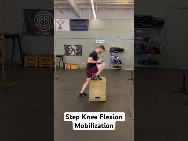 Step Knee Flexion Mobilization