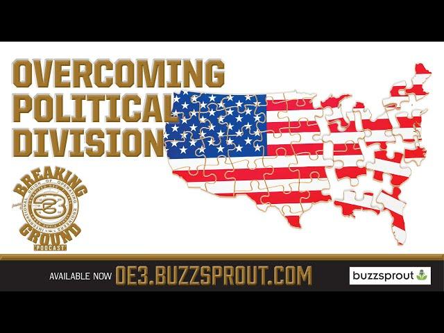 Overcoming Political Division