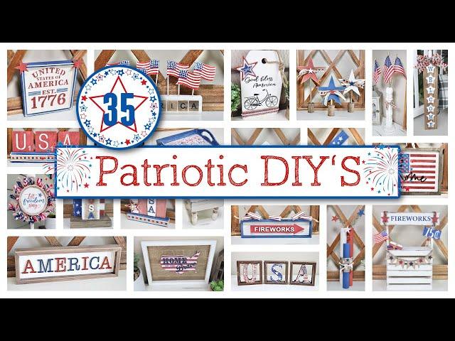 35 *MUST SEE* Patriotic DIY's | Budget 4th of July Decor 2024 | Rustic Farmhouse Decor