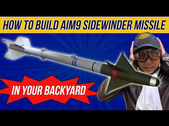 How to build your own Missile: AIM-9 Sidewinder Replica Missile  for your Aircraft