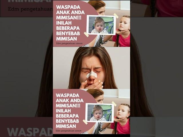 MIMISAN SERING TERJADI SECARA MENDADAK, TANDA PENYAKIT APA???
