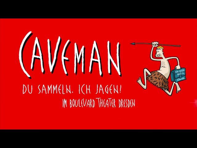 CAVEMAN – Du sammeln. Ich jagen!