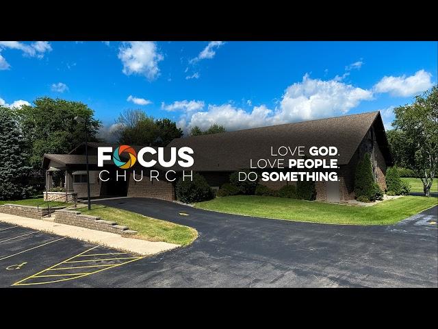 December 1st, 2024 - Focus Church LIVE @ 10:45 AM