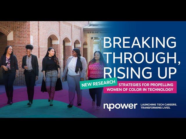 NPower's Women of Color in Tech Research Event   June 2020