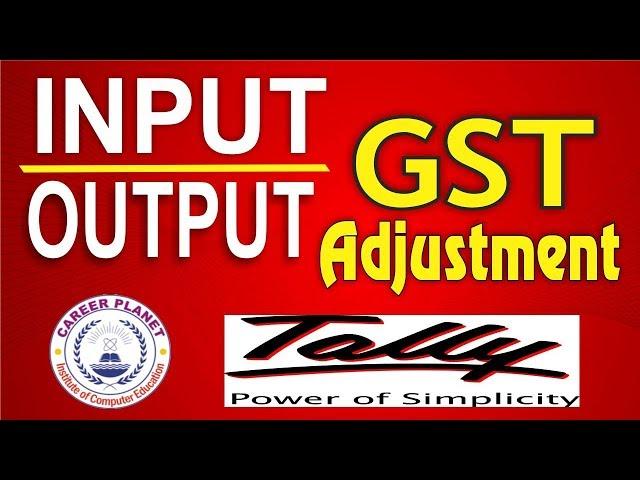 Input output GST Adjustment Entries in Tally ERP-9 Part-31|Tally GST for GST Return Adjustment