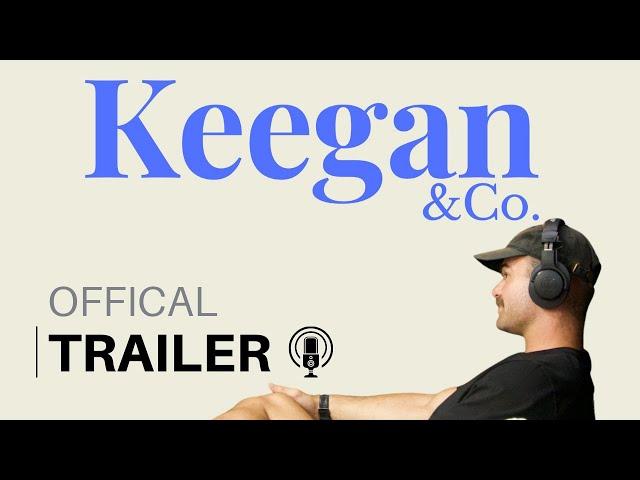 Keegan and Company | Official Trailer
