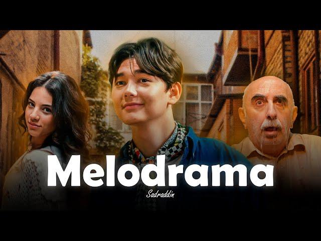 Sadraddin - Melodrama (Çiki Çiki) | Official Music Video