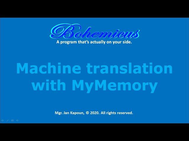 Machine Translation with MyMemory