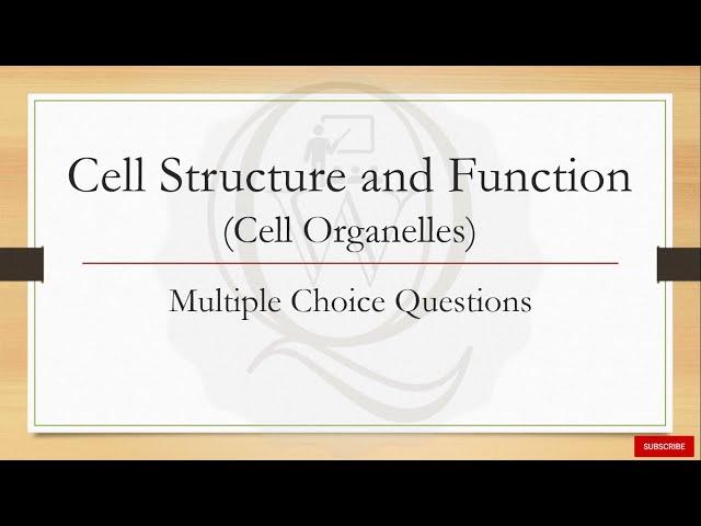 Cell Biology | Cell Structure | Multiple Choice Questions | Solved