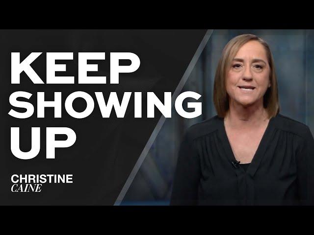 Christine Caine: Keep Showing Up Sermon