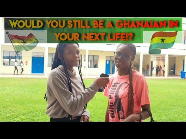 Would you still be a Ghanaian in your next life, the youth got a lot to say️
