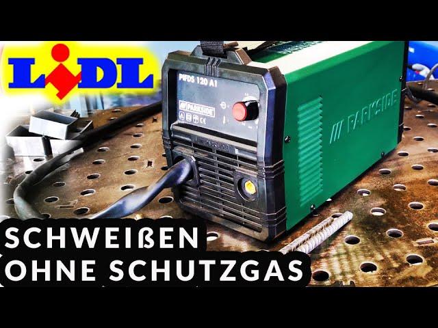 Meine besten Tipps zum LIDL Fülldrahtschweißgerät PIFDS 120 A1