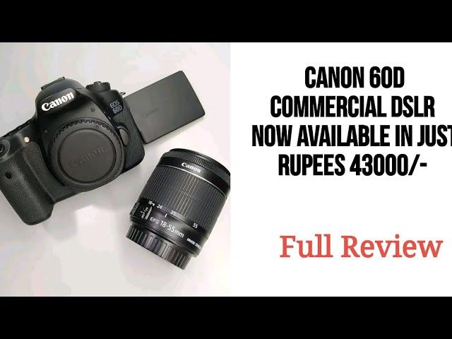 Canon 60D Full Review | Best Price in Pakistan