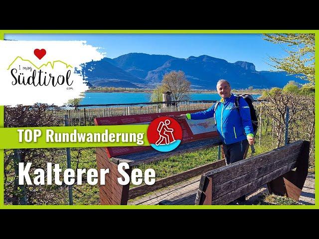 Rundwanderung um den Kalterer See ️ Wandern in Südtirol