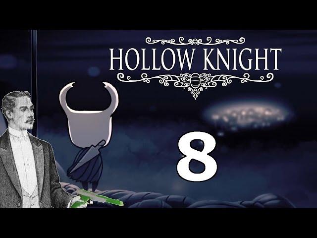 [PWM] Hollow Knight - Part 8 - Stalwart Shell