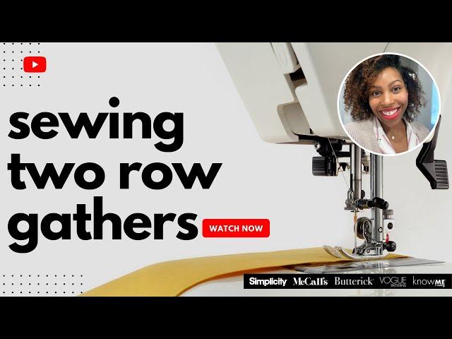 How-to Sew: Two Row Gathers with Brittany J Jones